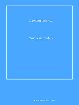 eBook (epub) The Insect Man de Eleanor Doorly