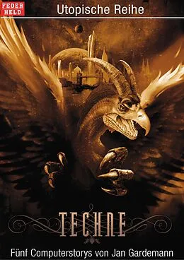 E-Book (epub) Techne von Jan Gardemann