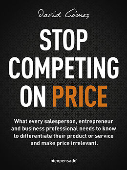 E-Book (epub) Stop Competing on Price von David Gómez