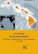 Kartonierter Einband Zur Kenntnis Hawaiis von Adolf Bastian