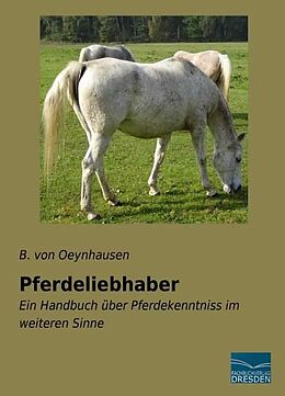 Kartonierter Einband Pferdeliebhaber von B. von Oeynhausen