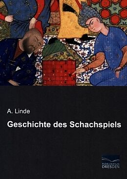 Kartonierter Einband Geschichte des Schachspiels von A. Linde