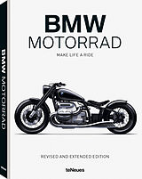 Fester Einband BMW Motorrad. Make Life a Ride von Jürgen Gassebner, Martin Bölt