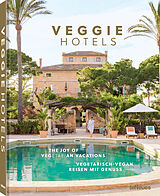 Fester Einband Veggie Hotels, Small Revised Edition von VeggieHotels
