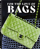Fester Einband For the Love of Bags, Revised Edition von Julia Werner, Sandra Semburg