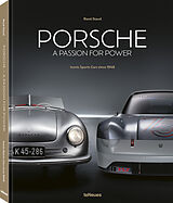 Fester Einband Porsche - A Passion for Power von René Staud