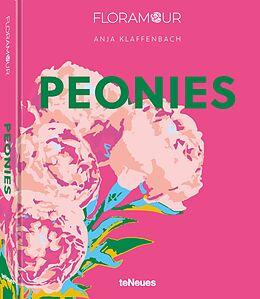 Fester Einband Floramour: Peonies von Anja Klaffenbach