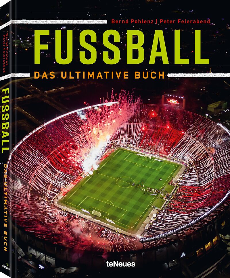 Fußball - Das ultimative Buch