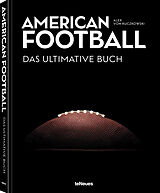 Fester Einband American Football - Das ultimative Buch von Alex von Kuczkowski