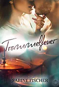 E-Book (epub) Trommelfeuer von Sabine Fischer