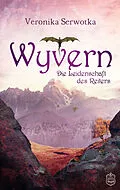 E-Book (epub) Wyvern von Veronika Serwotka