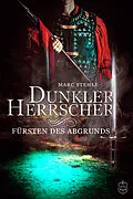 E-Book (epub) Dunkler Herrscher von Marc Stehle