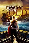 E-Book (epub) Meeresgold von Erikson Katelyn