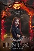 E-Book (epub) The Huntress von Jacqueline Steinke