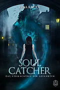E-Book (epub) Soulcatcher von Lena Knodt