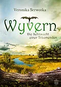 E-Book (epub) Wyvern von Veronika Serwotka