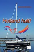 E-Book (epub) Holland halt! von Manuela Klumpjan