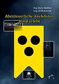 E-Book (epub) Abenteuerliche Anekdoten blind erlebt von Hrg. Dieter Kleffner