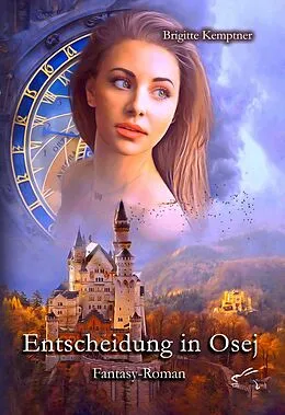 E-Book (epub) Entscheidung in Osej von Brigitte Kemptner