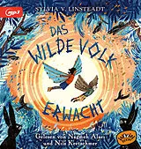 Audio CD (CD/SACD) Das Wilde Volk erwacht (Bd. 2) von Sylvia V. Linsteadt