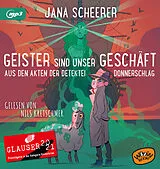 Audio CD (CD/SACD) Geister sind unser Geschäft von Jana Scheerer