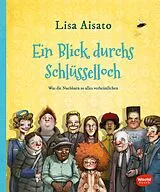 Fester Einband Ein Blick durchs Schlüsselloch von Lisa Aisato