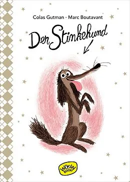 E-Book (epub) Der Stinkehund (Bd. 1) von Colas Gutman