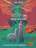 E-Book (epub) Geister sind unser Geschäft von Jana Scheerer, Jana Scherer