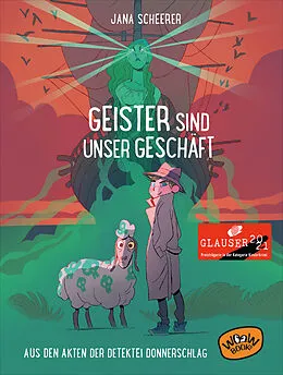E-Book (epub) Geister sind unser Geschäft von Jana Scheerer, Jana Scherer