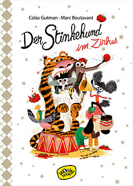 E-Book (epub) Der Stinkehund im Zirkus von Colas Gutman