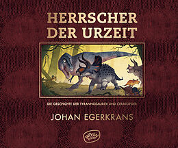 E-Book (epub) Herrscher der Urzeit von Johan Egerkrans