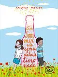 E-Book (epub) Ein Sommer wie sprudelnde Limonade von Kristina Kreuzer