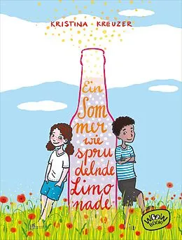E-Book (epub) Ein Sommer wie sprudelnde Limonade von Kristina Kreuzer