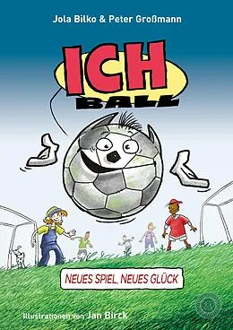 E-Book (epub) Ich Ball von Peter Großmann