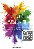 E-Book (pdf) Feelgood Management von Monika Kraus-Wildegger