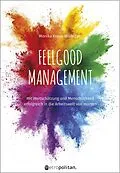 E-Book (epub) Feelgood Management von Monika Kraus-Wildegger