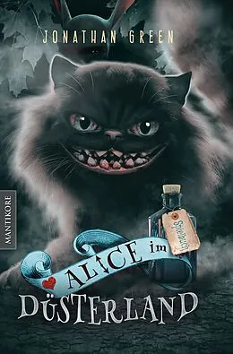 E-Book (epub) Alice im Düsterland - Ein Fantasy-Spielbuch von Jonathan Green