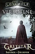 E-Book (epub) Greystar 02 - Die verbotene Stadt von Ian Page, Joe Dever