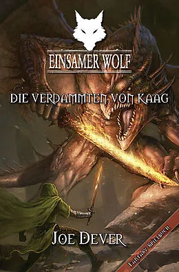 E-Book (epub) Einsamer Wolf 14 - Die Verdammten von Kaag von Joe Dever