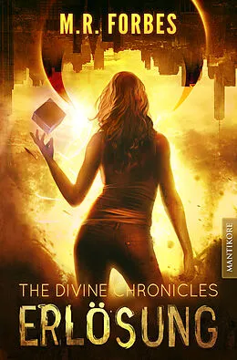 E-Book (epub) THE DIVINE CHRONICLES 4 - ERLÖSUNG von M.R. Forbes