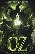E-Book (epub) OZ - Ein Fantasy-Spielbuch von Jonathan Green
