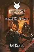 E-Book (epub) Einsamer Wolf 15 - Der Darke Kreuzzug von Joe Dever
