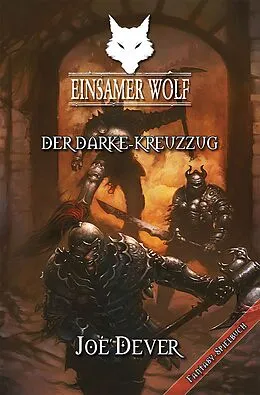 E-Book (epub) Einsamer Wolf 15 - Der Darke Kreuzzug von Joe Dever