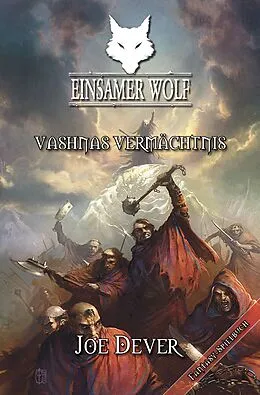 E-Book (epub) Einsamer Wolf 16 - Vashnas Vermächtnis von Joe Dever