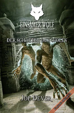 E-Book (epub) Einsamer Wolf 19 - Der Schatten des Wolfs von Joe Dever
