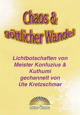 E-Book (epub) Chaos & göttlicher Wandel von Ute Kretzschmar