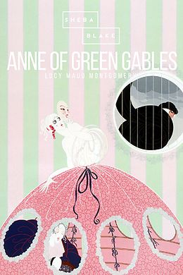 eBook (epub) Anne of Green Gables de Lucy Maud Montgomery, Sheba Blake