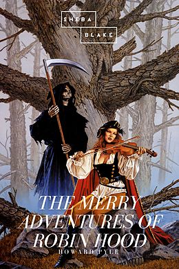 eBook (epub) The Merry Adventures of Robin Hood de Howard Pyle