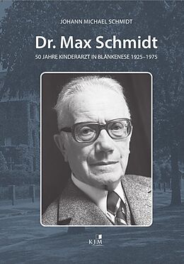 Fester Einband Dr. Max Schmidt von Johann Michael Schmidt