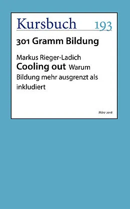 E-Book (epub) Cooling out von Markus Rieger-Ladich